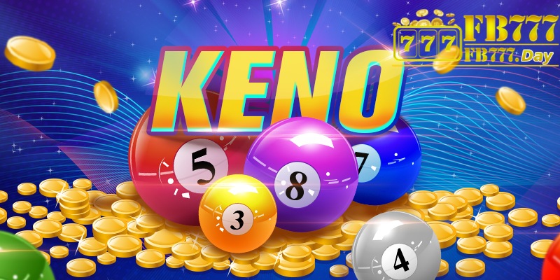 A Beginner's Comprehensive Overview of Online Keno at FB777 5 {8}