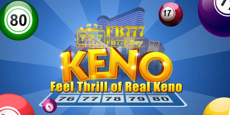 A Beginner's Comprehensive Overview of Online Keno at FB777 2 The Most Popular Forms of Online Keno